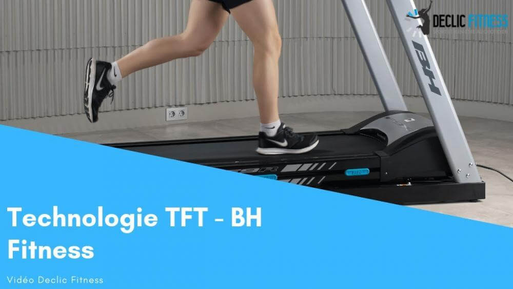 La technologie TFT sur votre tapis de course BH Fitness